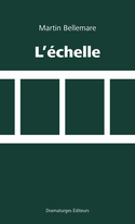 Échelle (L')